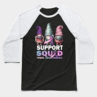 Support Squad Thyroid Cancer Awareness Purple Teal Pink Baseball T-Shirt